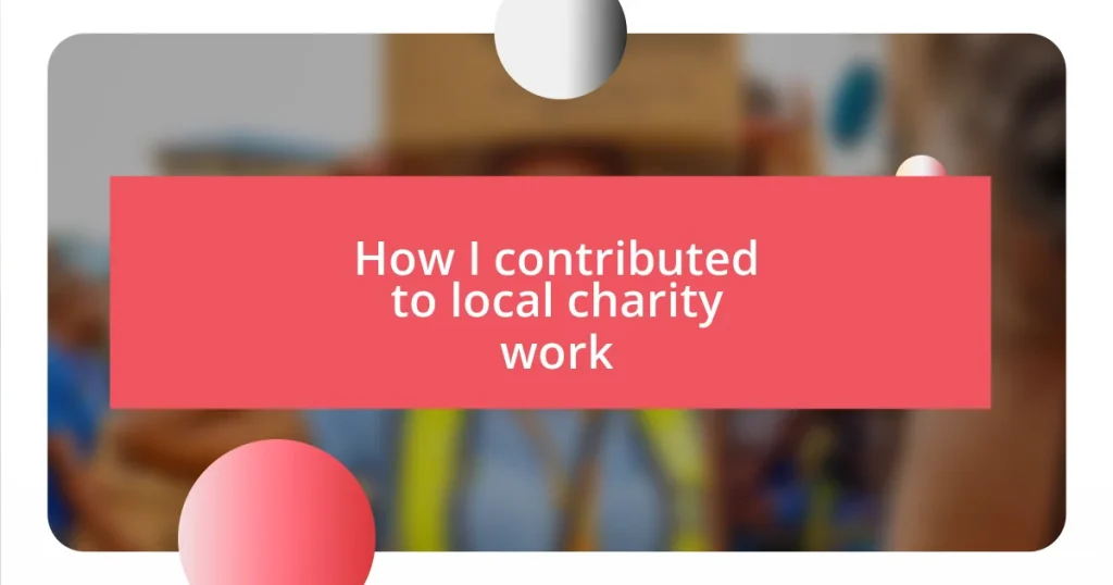 How I contributed to local charity work